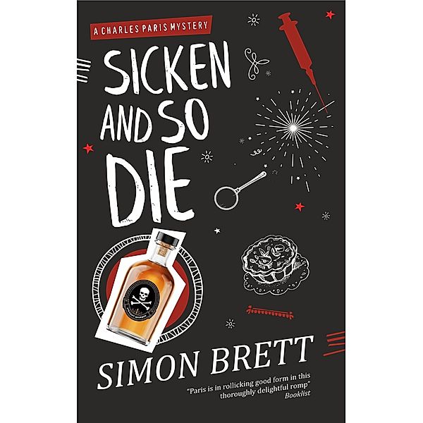 Sicken and So Die / A Charles Paris Mystery Bd.16, Simon Brett