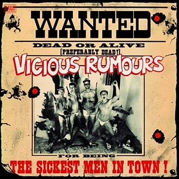 Sickest Men In Town (Vinyl), Vicious Rumours