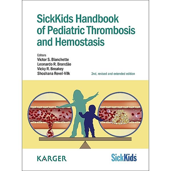 SickKids Handbook of Pediatric Thrombosis and Hemostasis