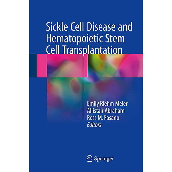 Sickle Cell Disease and Hematopoietic Stem Cell Transplantation