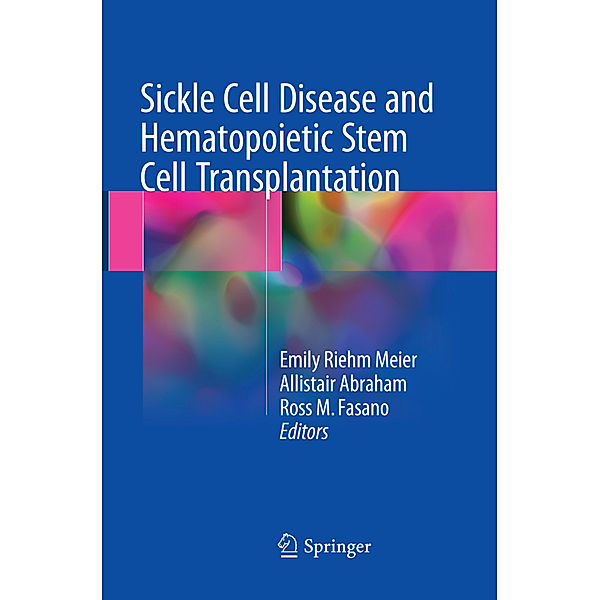 Sickle Cell Disease and Hematopoietic Stem Cell Transplantation