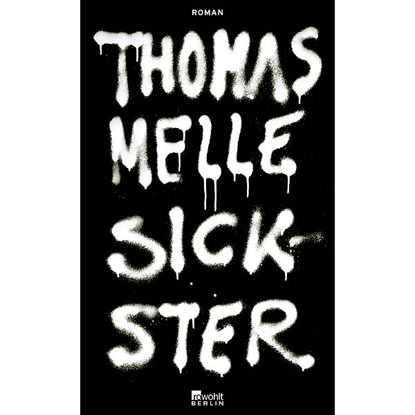 Sickster, Thomas Melle