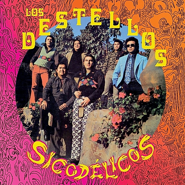 Sicodelicos (2019) (Vinyl), Los Destellos