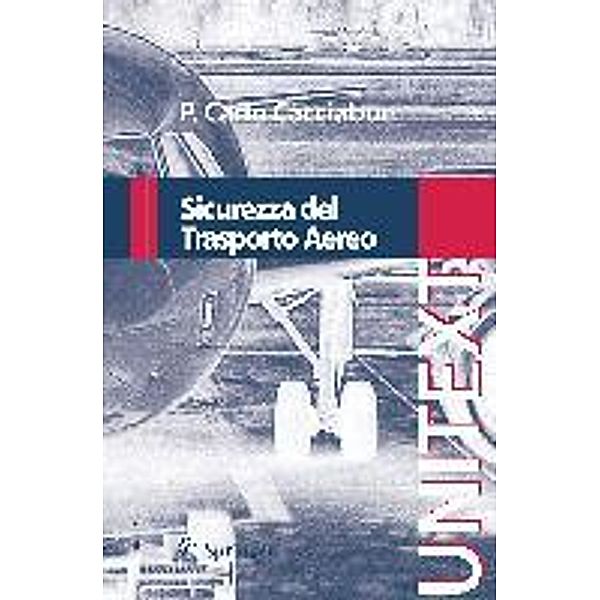 Sicurezza del Trasporto Aereo, Pietro Carlo Cacciabue