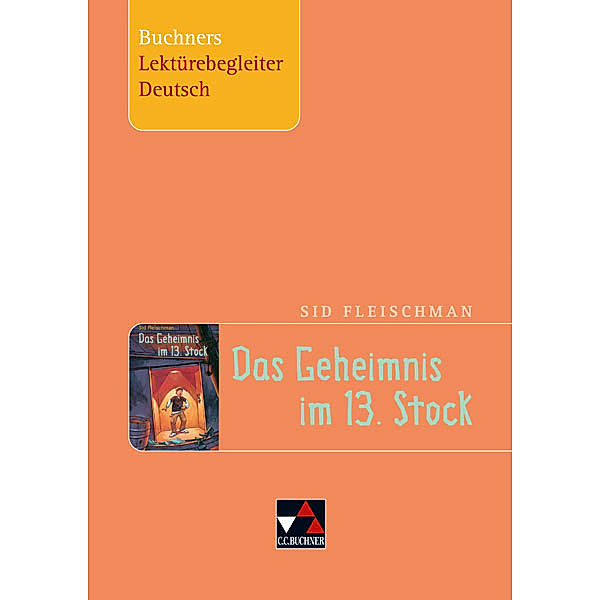 Sid Fleischman 'Das Geheimnis im 13. Stock', Sid Fleischman