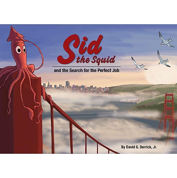Sid the Squid, Jr. Derrick