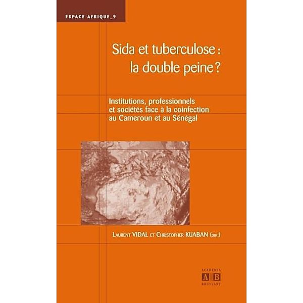 Sida et tuberculose: la double peine? / Hors-collection