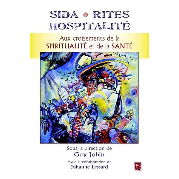 Sida, rites et hospitalite, Guy Jobin