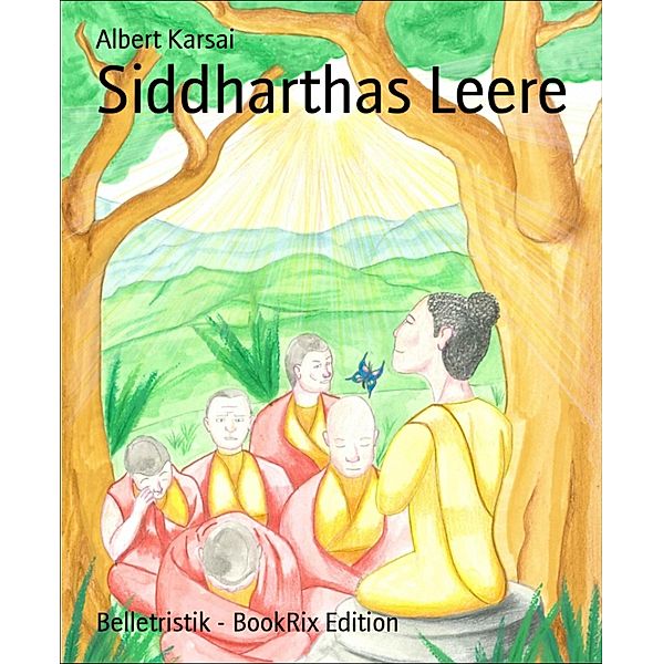 Siddharthas Leere, Albert Karsai