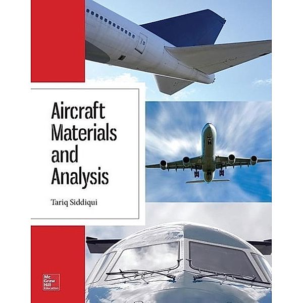 Siddiqui, T: Aircraft Materials and Analysis, Tariq Siddiqui