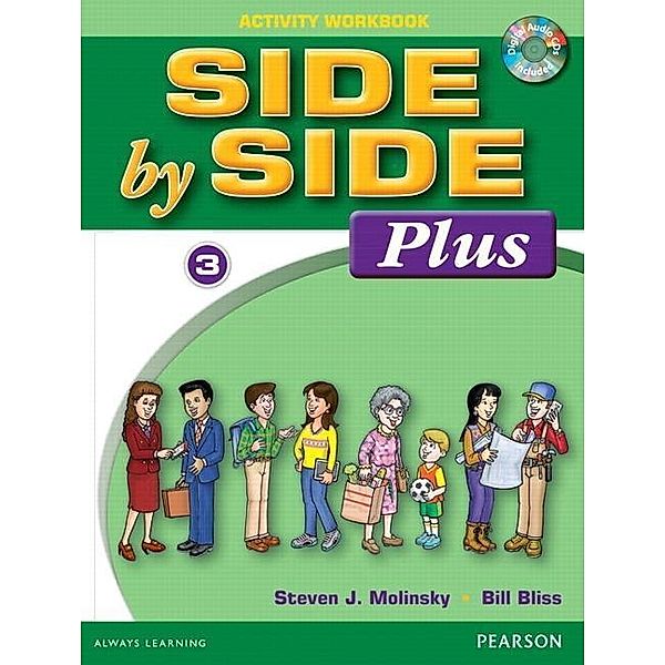 Side by Side Plus 3 Activity Workbook with CDs, Steven J Molinsky, Bill Bliss