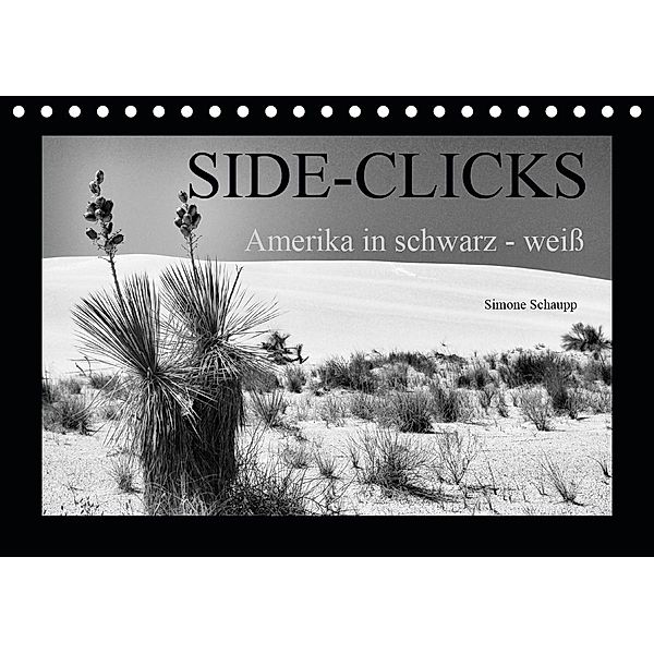 Side-Clicks Amerika in schwarz-weiß (Tischkalender 2020 DIN A5 quer), Simone Schaupp