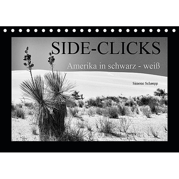 Side-Clicks Amerika in schwarz-weiß (Tischkalender 2021 DIN A5 quer), Simone Schaupp
