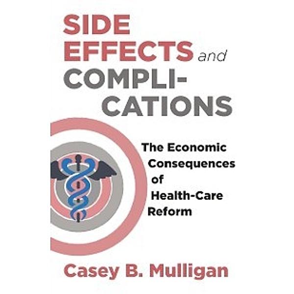 Side Effects and Complications, Mulligan Casey B. Mulligan