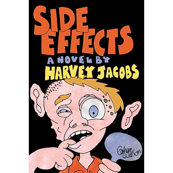 Side Effects / ReAnimus Press, Harvey Jacobs
