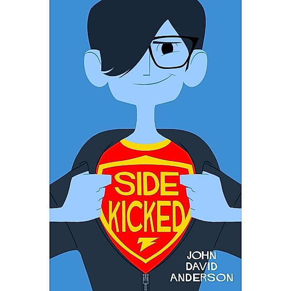 Sidekicked, John David Anderson