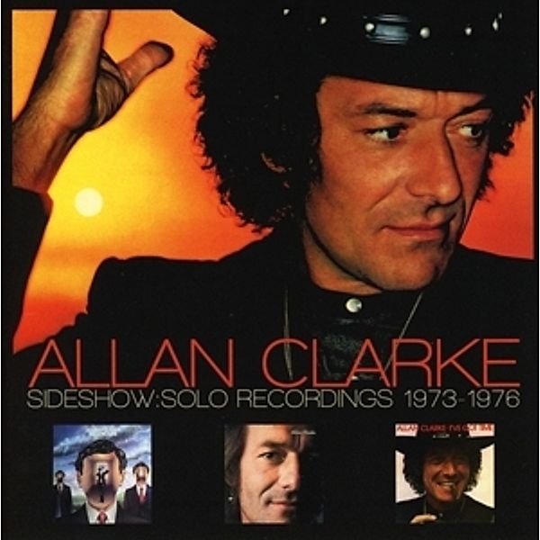 Sideshow-Solo Recordings 1973-1976, Allan Clarke