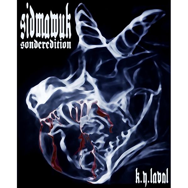 Sidmawuk - Sonderedition, K. Y. Laval