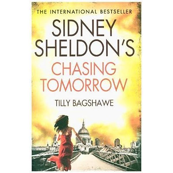 Sidney Sheldon's Chasing Tomorrow, Sidney Sheldon, Bagshawe