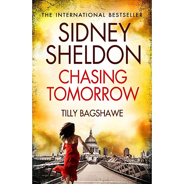 Sidney Sheldon's Chasing Tomorrow, Sidney Sheldon, Bagshawe