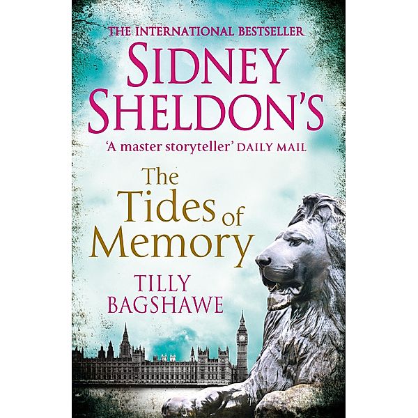 Sidney Sheldon's The Tides of Memory, Sidney Sheldon, Tilly Bagshawe