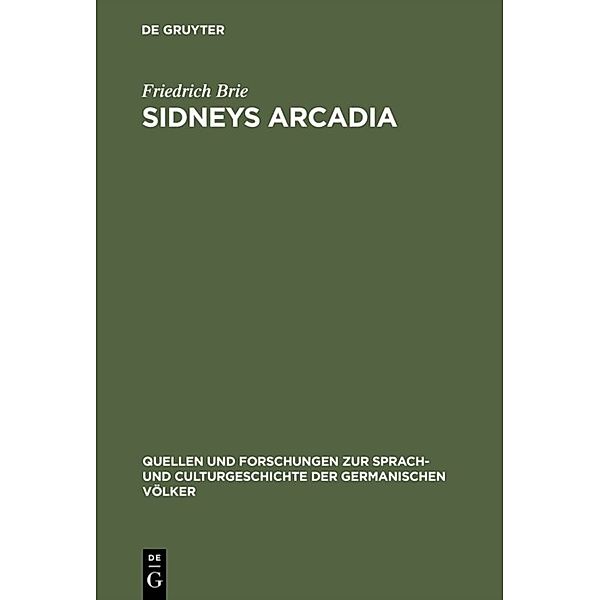 Sidneys Arcadia, Friedrich Brie
