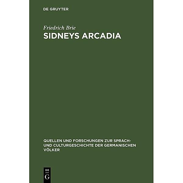 Sidneys Arcadia / Quellen und Forschungen zur Sprach- und Culturgeschichte der germanischen Völker Bd.124, Friedrich Brie
