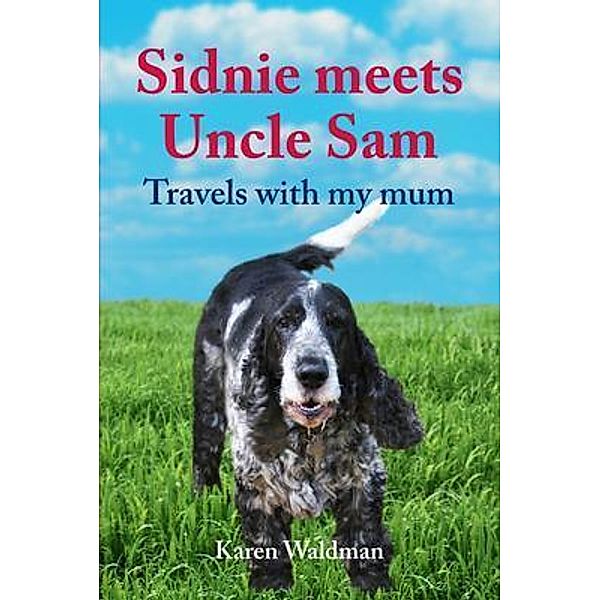 Sidnie meets Uncle Sam, Karen Waldman