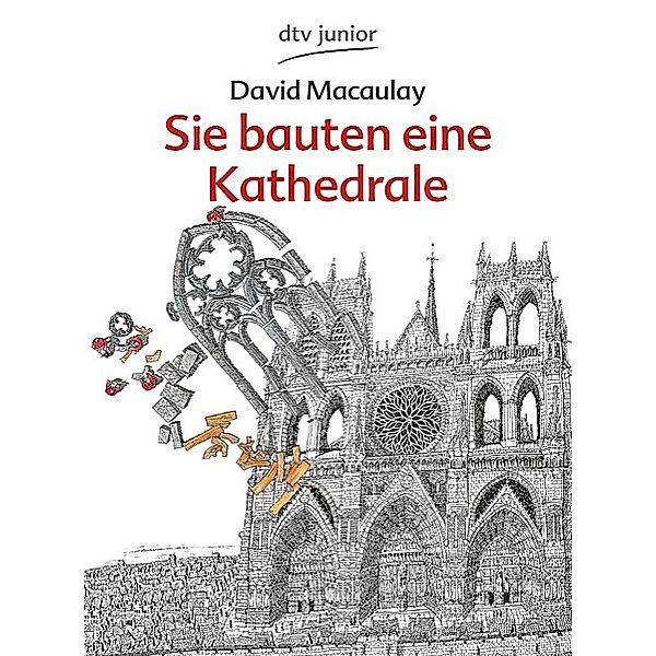 Sie bauten eine Kathedrale, David Macaulay