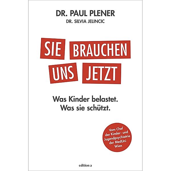 Sie brauchen uns jetzt, Paul Plener