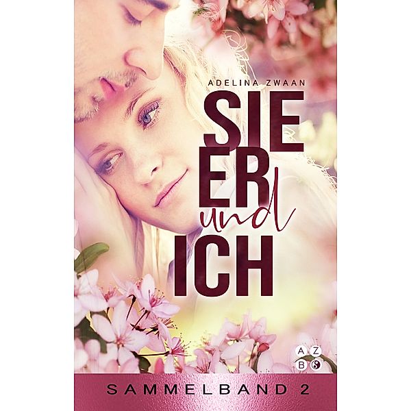 Sie er & ich: Sammelband 2 / Sie er & ich Bd.12, Adelina Zwaan, Anna Conradi