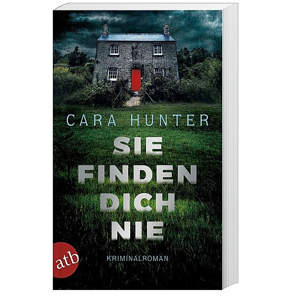 Sie finden dich nie / Detective Inspector Adam Fawley Bd.1, Cara Hunter