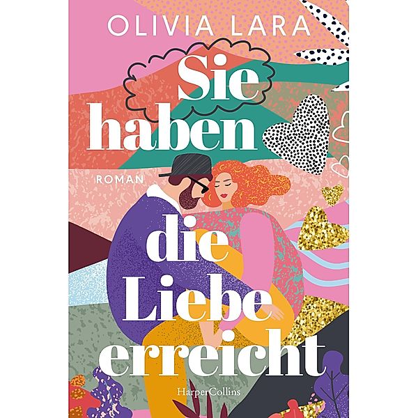 Sie haben die Liebe erreicht, Olivia Lara