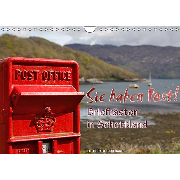 Sie haben Post - Briefkästen in Schottland (Wandkalender 2023 DIN A4 quer), Udo Haafke