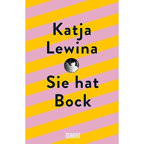 Sie hat Bock, Katja Lewina