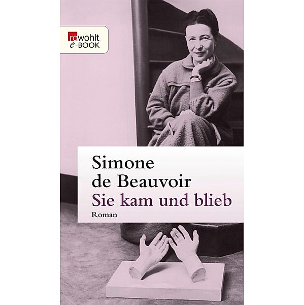 Sie kam und blieb, Simone de Beauvoir