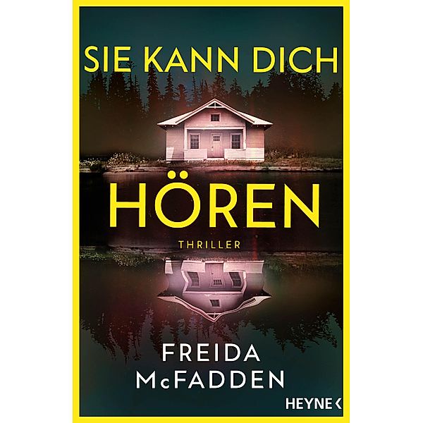 Sie kann dich hören / The Housemaid Bd.2, Freida McFadden