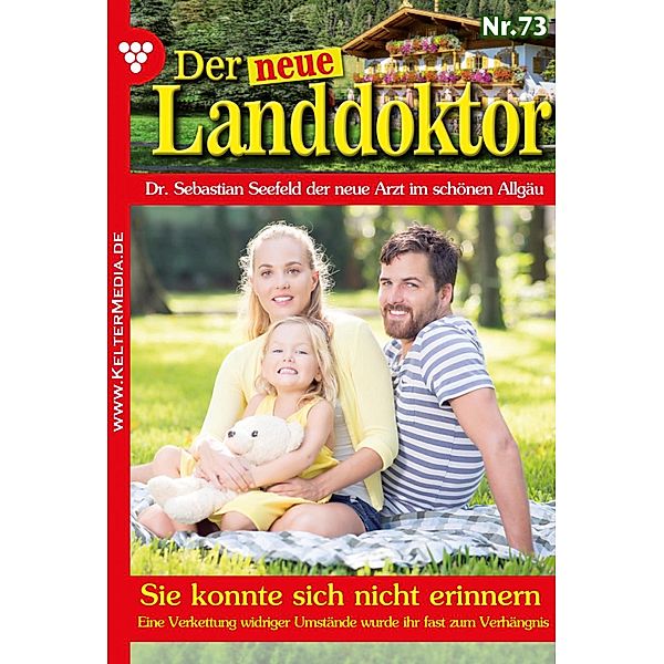 Sie konnte sich nicht erinnern / Der neue Landdoktor Bd.73, Tessa Hofreiter