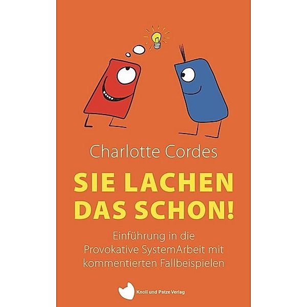 Sie lachen das schon!, Charlotte Cordes