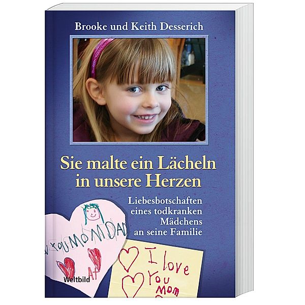 Sie malte ein Lächeln in unsere Herzen, KEITH DESSERICH