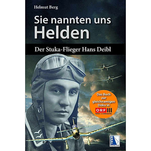 Sie nannten uns Helden, Helmut Berg