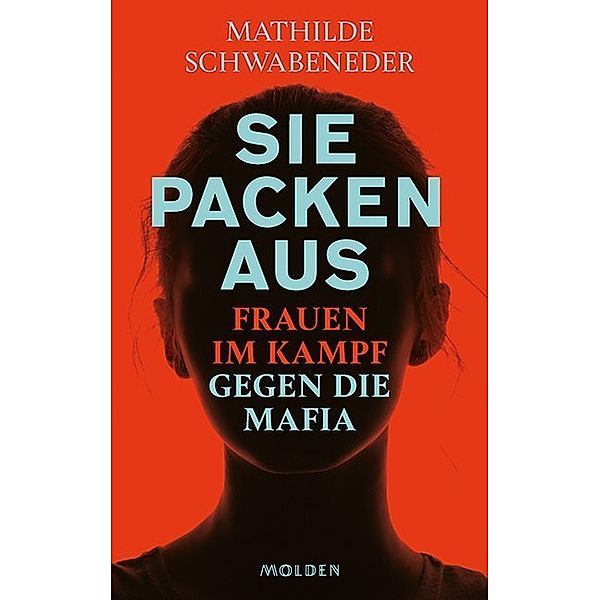 Sie packen aus, Mathilde Schwabeneder