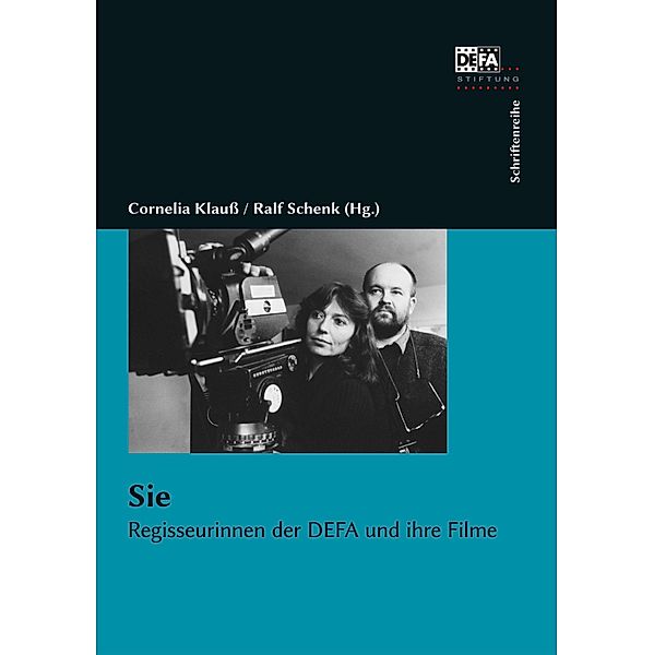 Sie / Schriftenreihe der DEFA-Stiftung