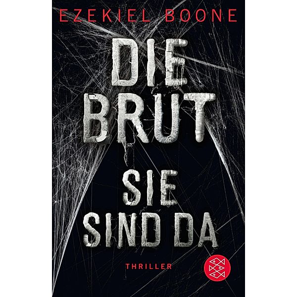 Sie sind da / Die Brut Bd.1, Ezekiel Boone