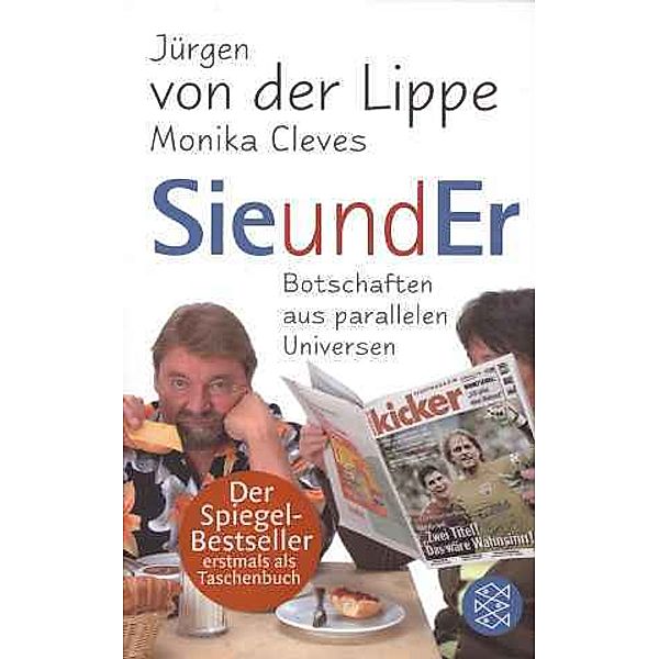 Sie und Er, Jürgen von der Lippe, Monika Cleves