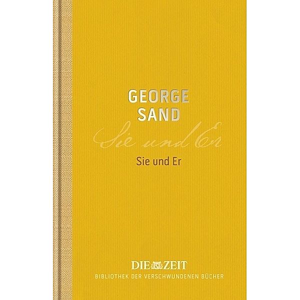 Sie und Er, George Sand