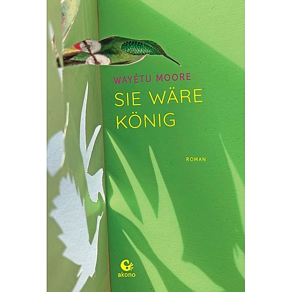 Sie wäre König, Wayétu Moore