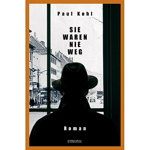 Sie waren nie weg, Paul Kohl