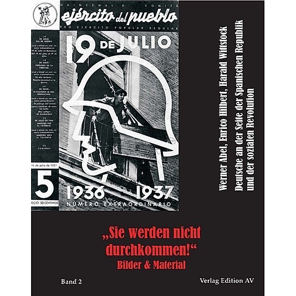Sie werden nicht durchkommen!.Bd.2, Werner Abel, Enrico Hilbert, Harald Wittstock