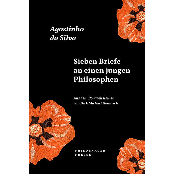 Sieben Briefe an einen jungen Philosophen, Agostinho da Silva